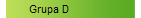 Grupa D